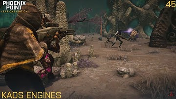 Phoenix Point - Kaos Engines - Part 45