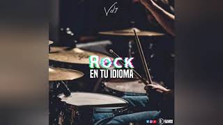 Rock En Tu Idioma (Vol.1)