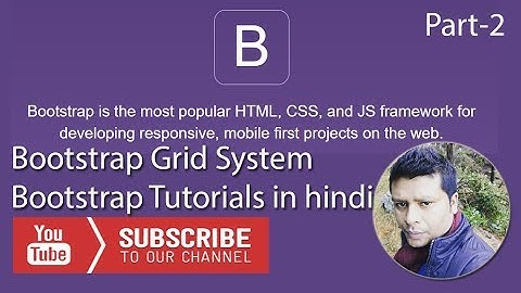 Bootstrap Tutorials in hindi part-2 | Grid System