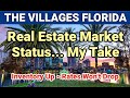 The villages real estate market status