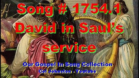#1754.1- David In Saul
