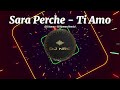 Sara Perche Ti Amo DJ Sonny DJ Roman Remix Sara Perche Ti Amo DJ Sonny DJ Roman Remix