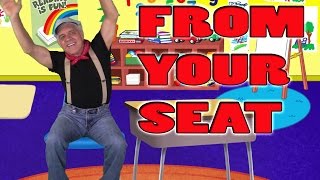 Brain Breaks - Action Songs for Children - From Your Seat - Kids Songs by The Learning Station
