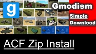 Garry's Mod ACF Install | Armored Combat Framework ZIP Download