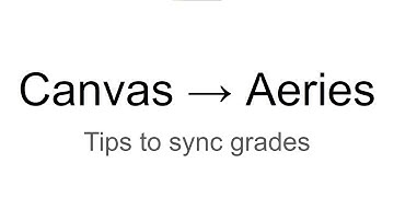 Sync grades from Canvas to Aeries