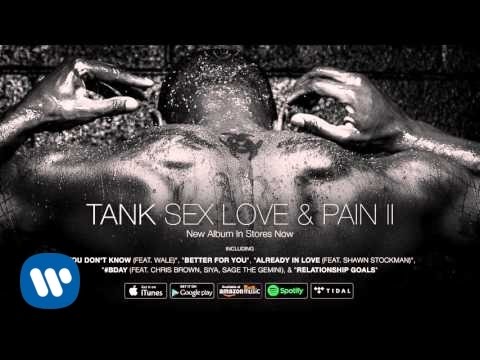 Tank - I Love Ya (feat. Yo Gotti) [Official Audio]