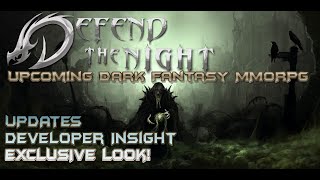 Defend the Night Big Updates for 2020 : MMORPG Get it ON YOUR RADAR