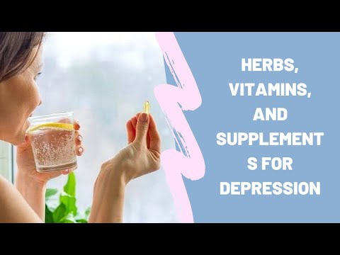 Herbs, Vitamins, and Supplements for Depression