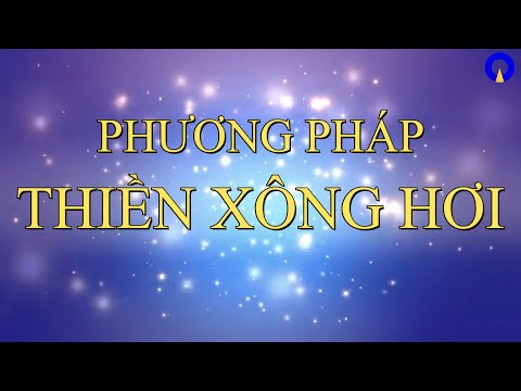 Video Giới thiệu Phương pháp Thiền Xông Hơi - Sauna... - youtube