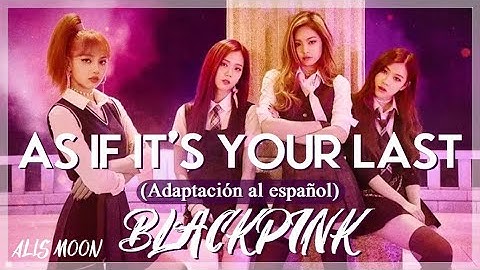 BLACKPINK - As If It