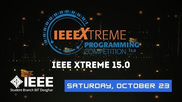 IEEE Xtreme 15.0 | 24 Hours Programming Contest | IEEE Student Branch BITD