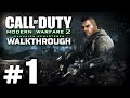 Прохождение Call of Duty: MW2 Remastered — Часть #1: Д.Д.Б.Т. / КОМАНДНЫЙ ИГРОК / СКАЛОЛАЗ