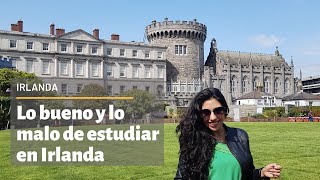 Lo bueno y lo malo de Estudiar en Irlanda