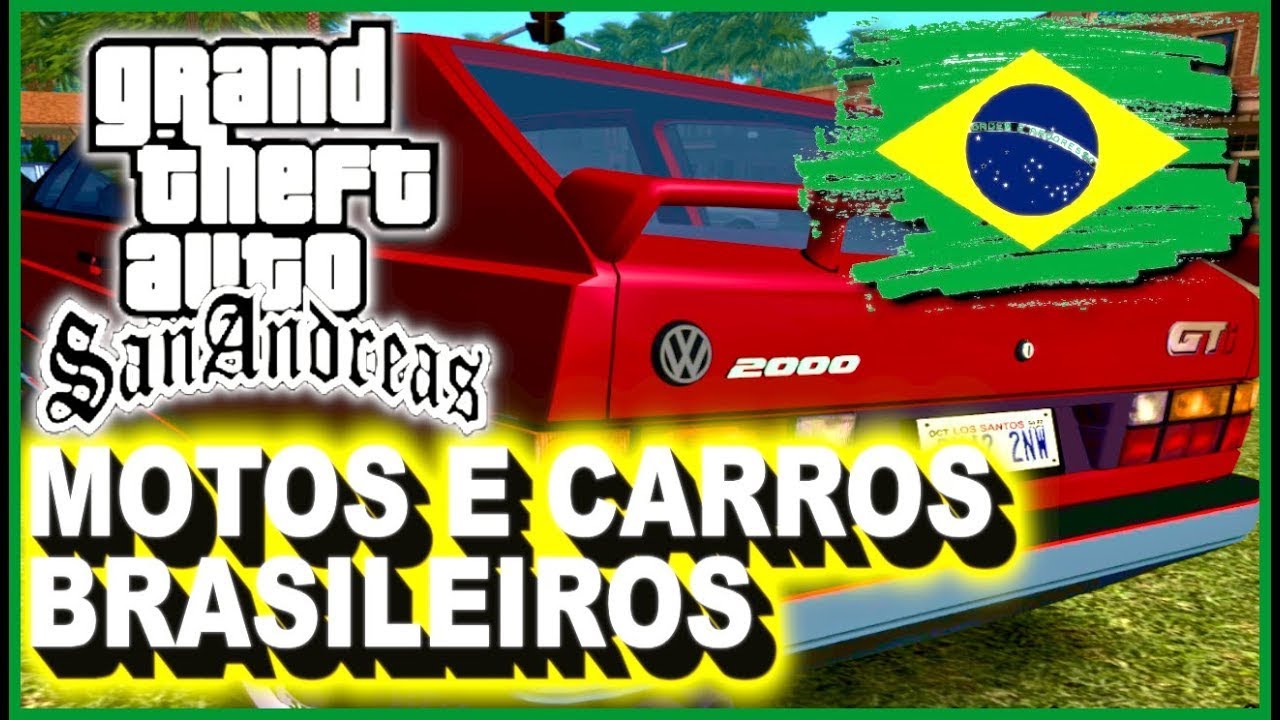 COMO COLOCAR CARROS BRASILEIROS NO GTA SAN ANDREAS [PC FRACO] 2022