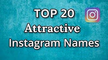 Instagram names ideas | top 20 attractive Instagram Username | username ideas