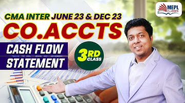 CMA Inter Company Accounts June/Dec 23 | Cash Flow Statement - 3rd Class | MEPL- Mohit Agarwal