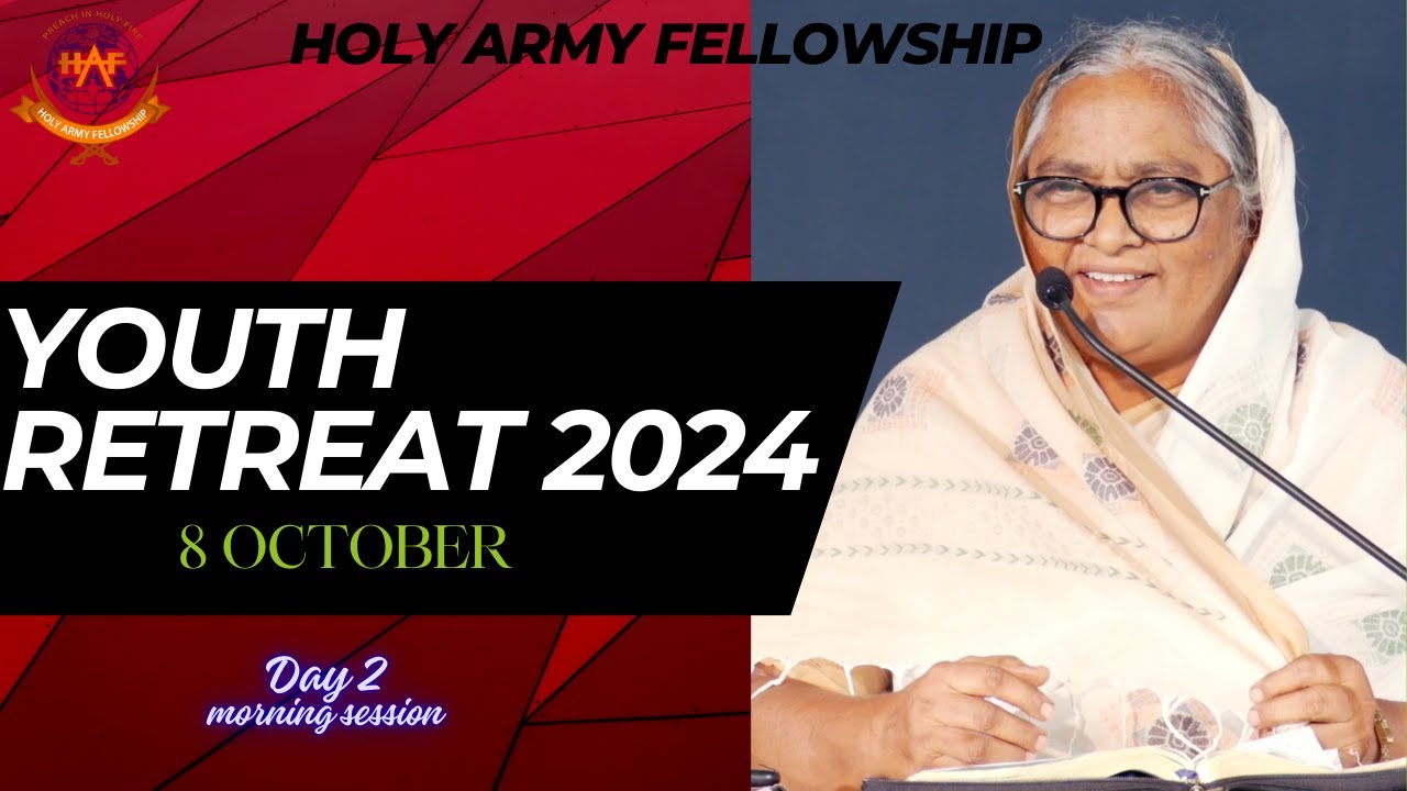 Youth Retreat 2024_Day 2 Morning Session || Holy Army Fellowship - YouTube