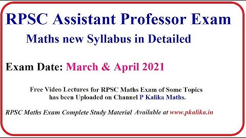 RPSC Maths Assistant Professor Exam new Syllabus in Detailed with Notes|| Exam Date: Sept & Oct 2021
