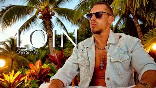 EXCLU - LOIN (remix) - NESTA*NC
