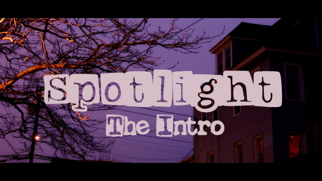 Spotlight The Intro [Official Music Video] - YouTube
