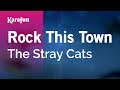 Karaoke Rock This Town - The Stray Cats *