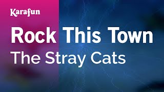 Rock This Town - The Stray Cats | Karaoke Version | KaraFun Resimi