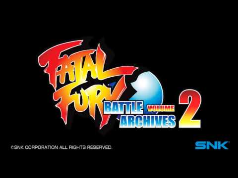 FATAL FURY BATTLE ARCHIVES VOL2  - Gameplay Trailer [US]