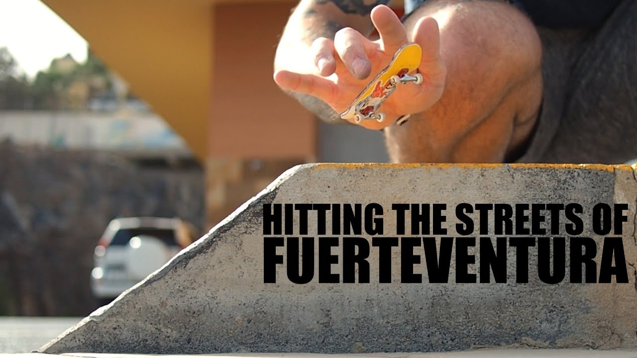Hitting The Streets Of Fuerteventura - Outdoor Street Fingerboarding