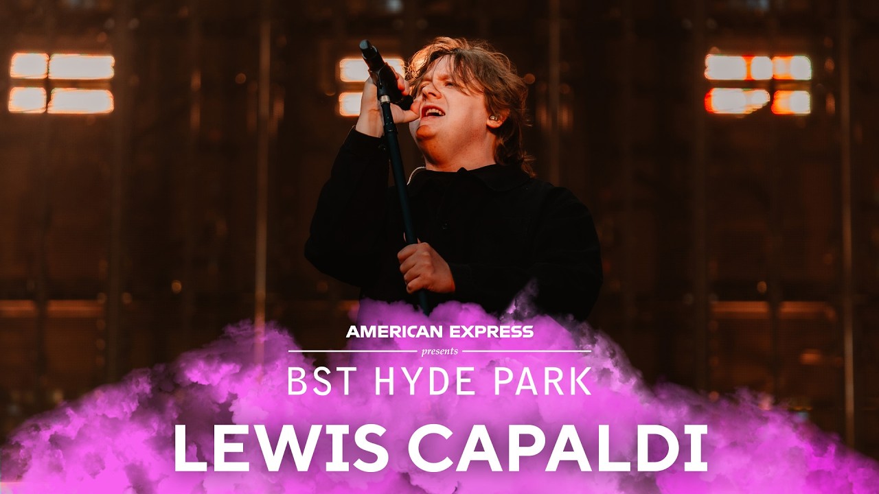 Lewis Capaldi | Full performance | Live at BST Hyde Park 2026