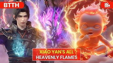 BTTH: Every Heavenly Flame Xiao Yan Possessed – Full Power Breakdown! #btth #donghua