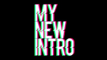 MY NEW INTRO | LIKE SCOUT |