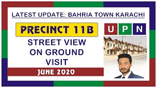 Bahria Town Karachi | Precinct 11 B | 152 Sq Yards Villas | Street View | On Ground Visit | 2020