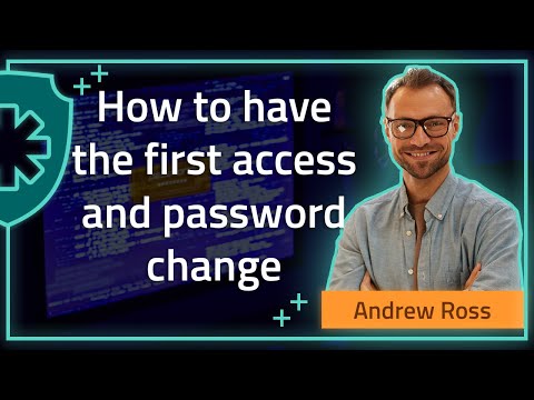 How to have the first access and password change