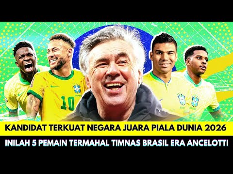 angel168 x hanoman88 - Kandidat Terkuat Juara Piala Dunia 2026❗Inilah 5 Pemain Termahal Timnas Brasil Era Carlo Ancelotti