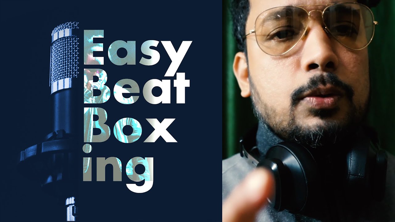 Youtube Beatboxing For Beginners – WITDX
