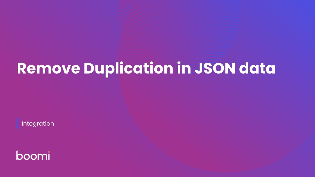Remove Duplication in JSON data - YouTube
