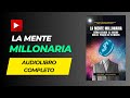 Audiolibro secretos de la mente millonaria para la prosperidad y xito