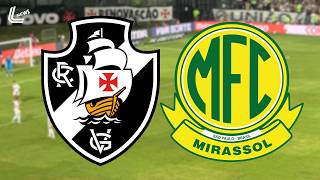 VASCO VS MIRASSOL LIVE WITH FOOTAGE - WHERE TO WATCH THE VASCO MATCH LIVE - INFORMATION