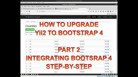 Upgrade Yii2 to Bootstrap 4 - Part 2 - Integrating Bootstrap 4 STEP-BY-STEP