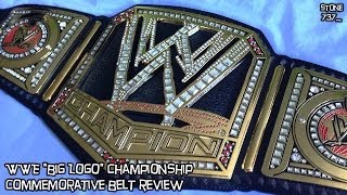 WWE "Big Logo" Championship Commemorative Belt review