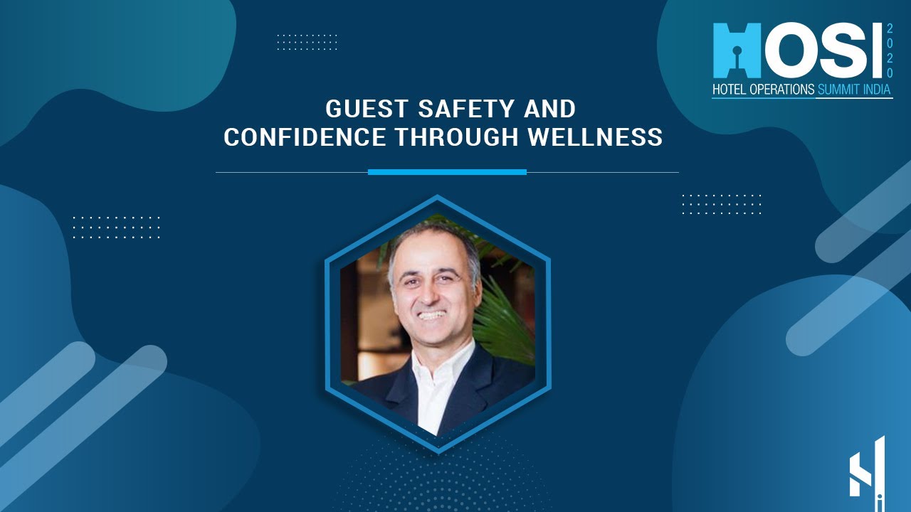 HOSI 2020: Guest Safety and Confidence Through Wellness
