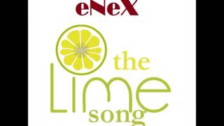 Mr.eNeX - The Lime Song