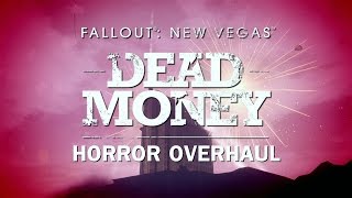 Fallout: New Vegas - Dragbody's Dead Money Horror Overhaul
