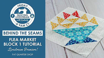 LIVE: Flea Market Quilt Block 1 Tutorial using Triangles on a Roll - Behind the Seams