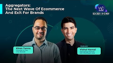 AGGREGATORS: THE NEXT WAVE OF ECOMMERCE & EXIT FOR BRANDS