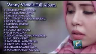 Lagu Vanny Vabiola full album terbaru 2021 mp4