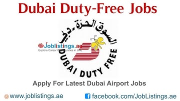 Dubai Duty Free Jobs Vacancies 2023 | DDF Careers