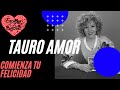 TAURO 💖😍💖 COMIENZA TU FELICIDAD! 🤩🤩 AMOR JUNIO 2020