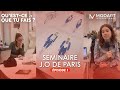 Modart  sminaire jo de paris  ep 1