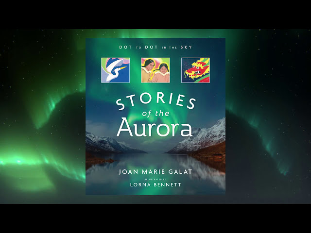 Book Trailer: Stories of the Aurora - 5th title in the Dot to Dot in the Sky Book Series